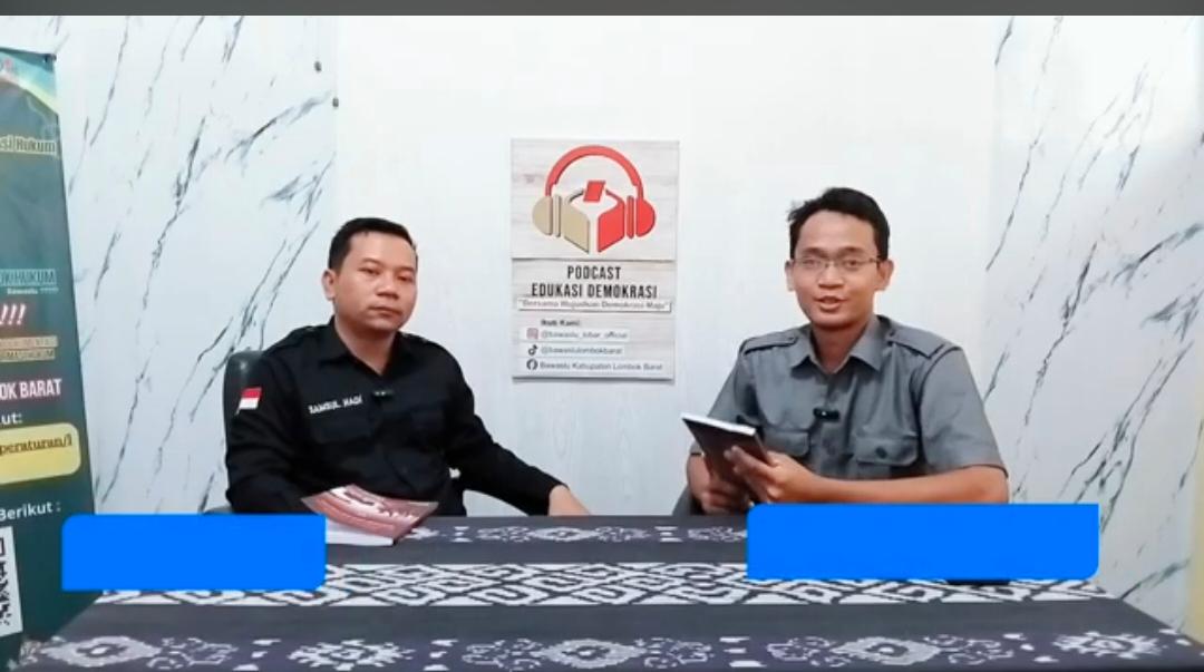Samsul Hadi, Anggota Bawaslu Lombok Barat dalam Podcast edukasi Demokrasi Bawaslu Lobar. 16/04/2026